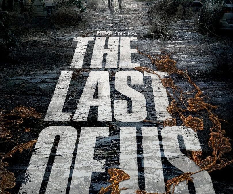 ‘The Last of Us’ – HBO  –  January 15