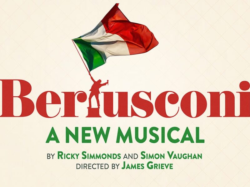 New Musical ‘Berlusconi’ to Premiere at Southwark Playhouse Elephant