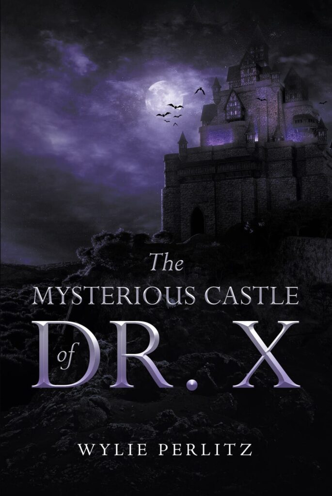 ‘The Mysterious Castle of Dr. X’, by Wylie Perlit