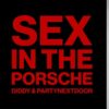 Sean “Diddy” Combs & Partynextdoor Drop Single “Sex In The Porsche” – Check It Out!