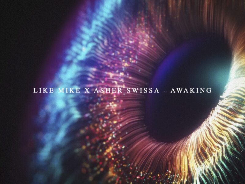 Like Mike & Asher Swissa Conjure a Searing Progressive House Anthem on ‘Awaking’ – Give It a Listen Here!