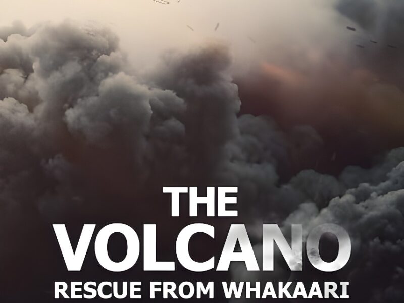 The Volcano: Rescue from Whakaari – Documentary on Netflix – 16 Dec