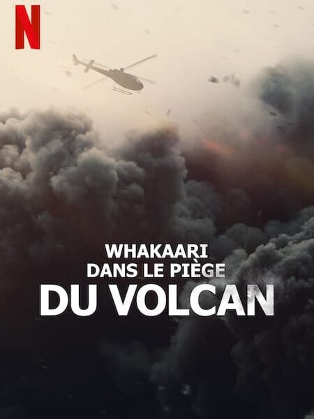 Whakaari : Dans le piège du volcan – Documentaire sur Netflix