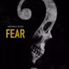 Fear 2023 Horror Movie