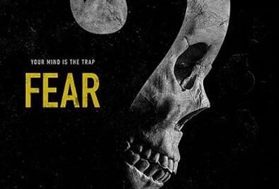 ‘Fear’ (2023) – Película de Terror – Estreno 27 de Enero – Trailer