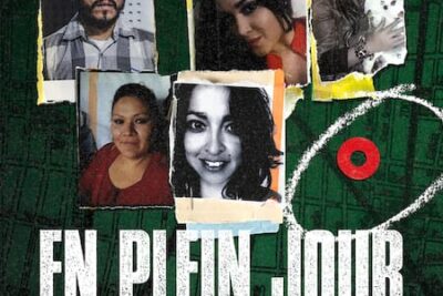 En plein jour : Mexico à l&rsquo;époque du crime – Documentaire sur Netflix – 8 décembre