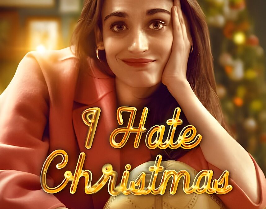 ‘I Hate Christmas’ (2022-) – A Christmas Romantic Sitcom on Netflix