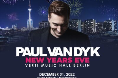 Paul van Dyk Announces Epic Berlin Homecoming Show for New Years Eve at the City’s Verti Music Hall!