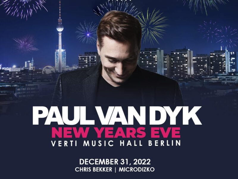 Paul van Dyk Announces Epic Berlin Homecoming Show for New Years Eve at the City’s Verti Music Hall!