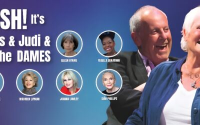 GOSH! It’s Gyles & Judi & ALL The Dames!