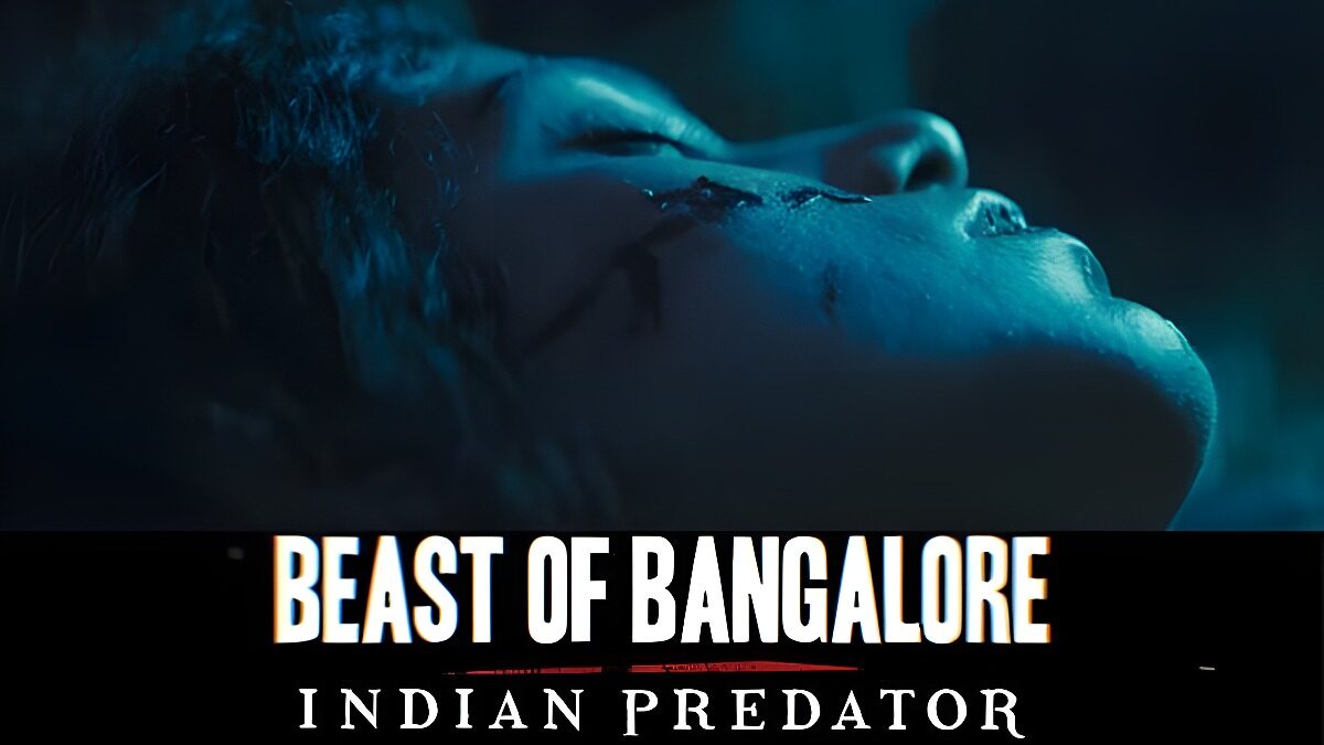 ‘Indian Predator: Beast of Bangalore’ – True Crime Documentary Series on Netflix –  Gore and Spectacle