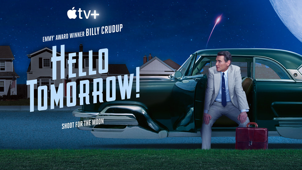 Apple TV+ debuts trailer for “Hello Tomorrow!,” starring and executive produced by Emmy Award winner Billy Crudup