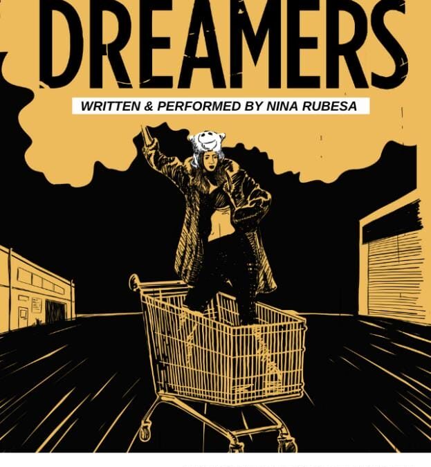 Dreamers: A Show For The Artists Still En Route – Canal Café Theatre