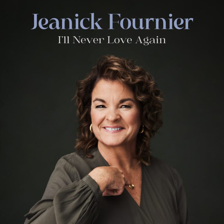 Jeanick Fournier Shares Breath-Taking Rendition Of “I’ll Never Love Again” From A Star Is Born