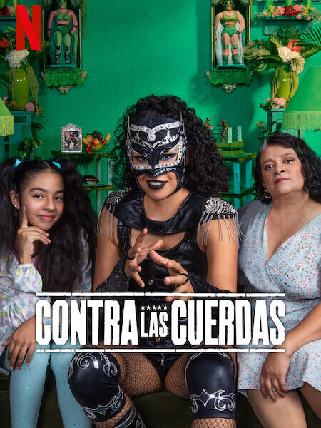 &lsquo;Contra las Cuerdas&rsquo; (2023-) : série sur Netflix