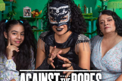 ‘Against the Ropes’ (2023-), A Netflix Comedy Series by Carolina Rivera
