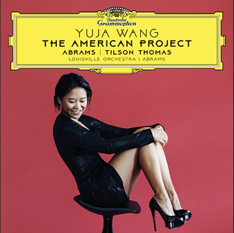 Yuja Wang · The American Project