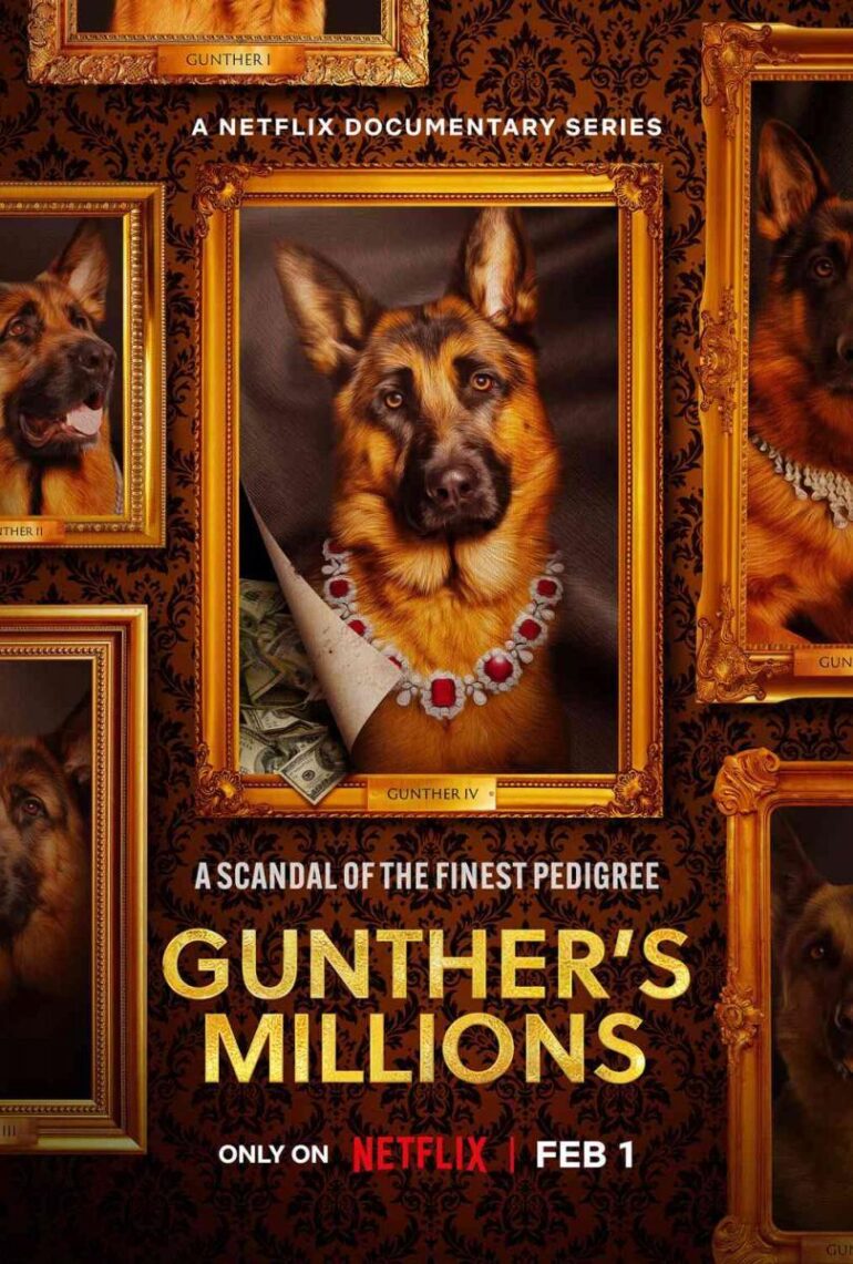 ‘Gunther, el perro millonario’ (2023) serie documental en Netflix: un perro, una herencia… ¡Y muchas excentricidades!