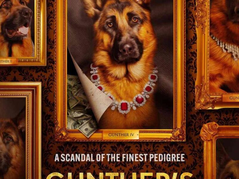 ‘Gunther, el perro millonario’ (2023) serie documental en Netflix: un perro, una herencia… ¡Y muchas excentricidades!