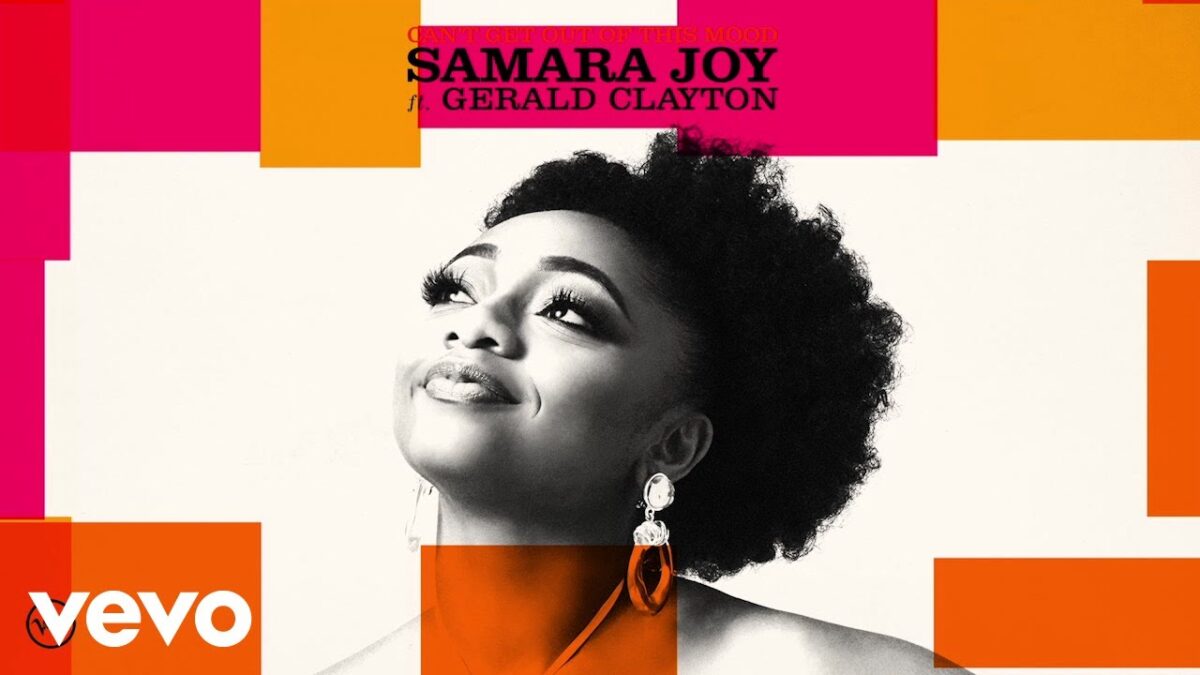 Samara Joy: Can’t Get Out Of This Mood (Duo Version / Audio) ft. Gerald Clayton