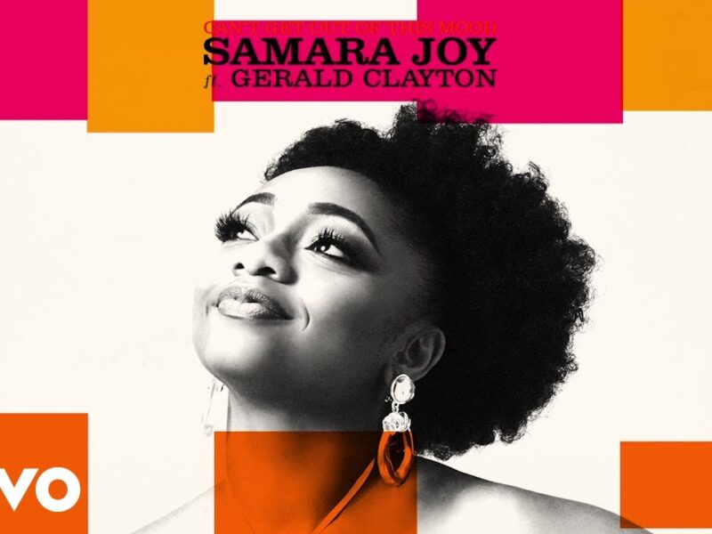 Samara Joy: Can’t Get Out Of This Mood (Duo Version / Audio) ft. Gerald Clayton