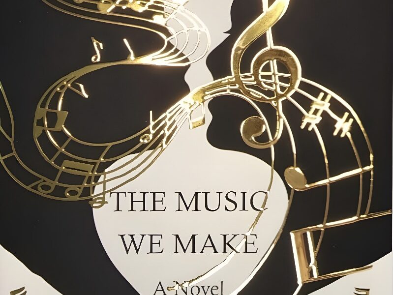 The Music We Made, by Michelle Rene DeBellis