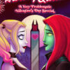 ‘Harley Quinn: A Very Problematic Valentine’s Day Special Debuts’ Releases February 9