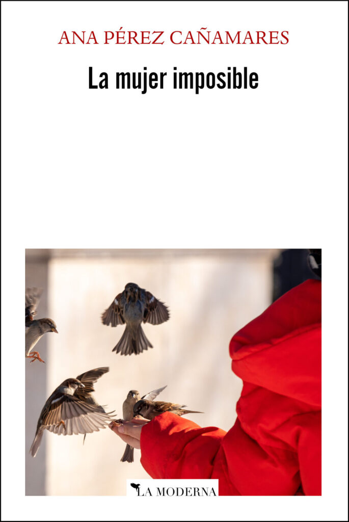 ‘La Mujer Imposible’, de Ana Pérez Cañamares. Presentación en Madrid