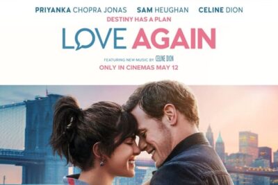 ‘Love Again’ (2023) Movie Review: Romantic Comedy with Céline Dion… and that’s it