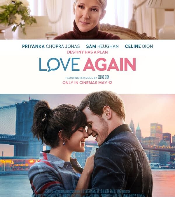Love Again : Un peu, beaucoup, passionnément (2023) Comédie romantique avec Céline Dion… et pas grand-chose d&rsquo;autre