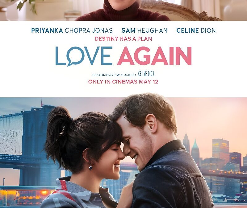 ‘Love Again’ (2023) Movie Review: Romantic Comedy with Céline Dion… and that’s it