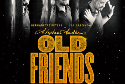 Award Winning Sondheim’s Old Friends 16 Weeks Only at Gielgud Theatre