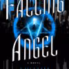 Falling Angel, by William Hjortsberg