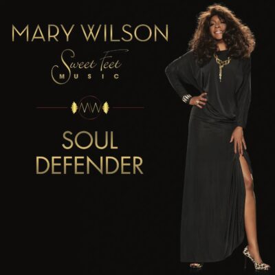 Mary Wilson. Soul Defender