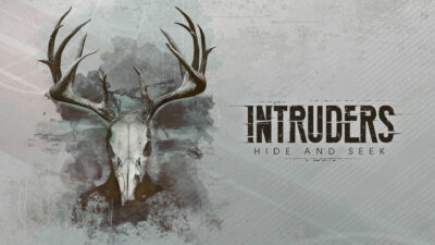 Intruders: Hide and Seek – Psycho-thriller out to haunt you on Switch and Xbox today