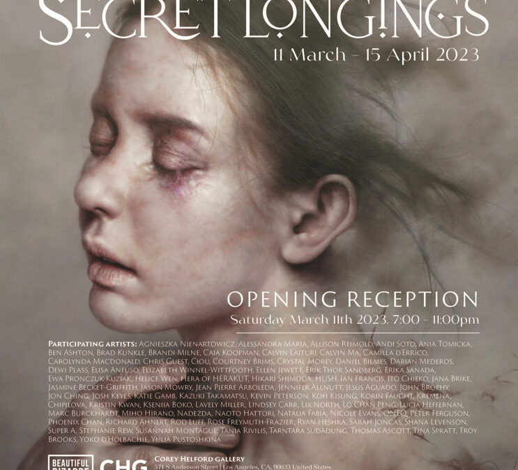 Secret Longings at Corey Helford Gallery. Los Angeles