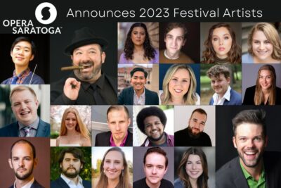 Opera Saratoga Announces 2023 Summer Festival Lineup at Universal Preservation Hall
