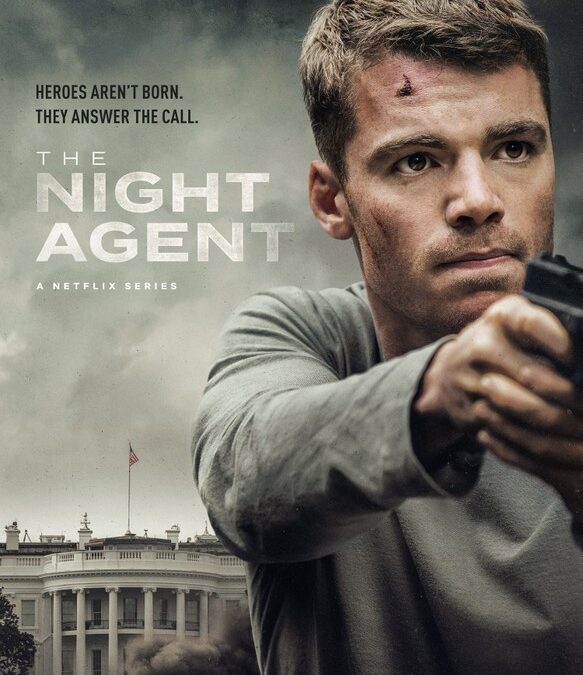 «El Agente Nocturno». Serie en Netflix: Thriller de Intriga Política
