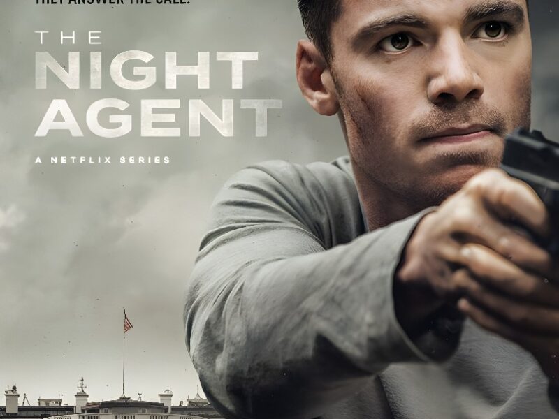 “The Night Agent” Series on Netflix: Political Intrigue Thriller