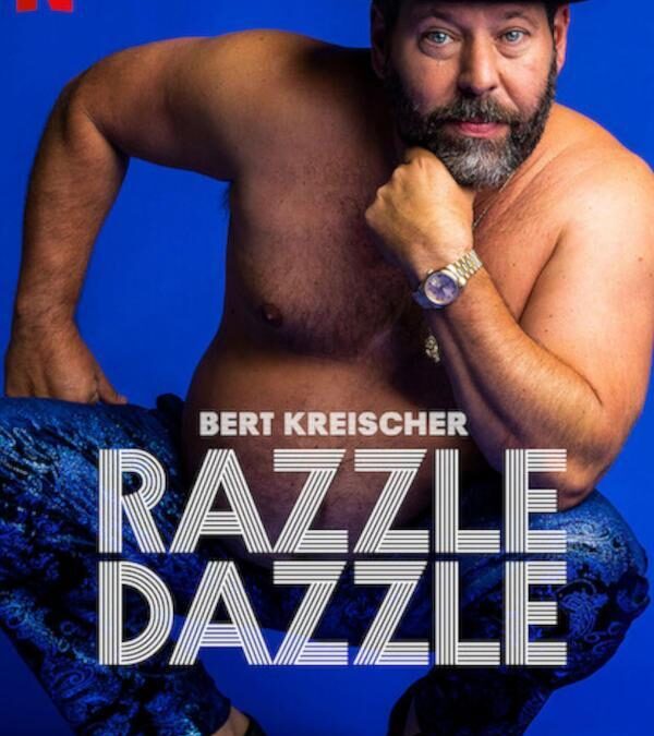 « Bert Kreischer : Razzle Dazzle ». La comédie stand-up sur Netflix