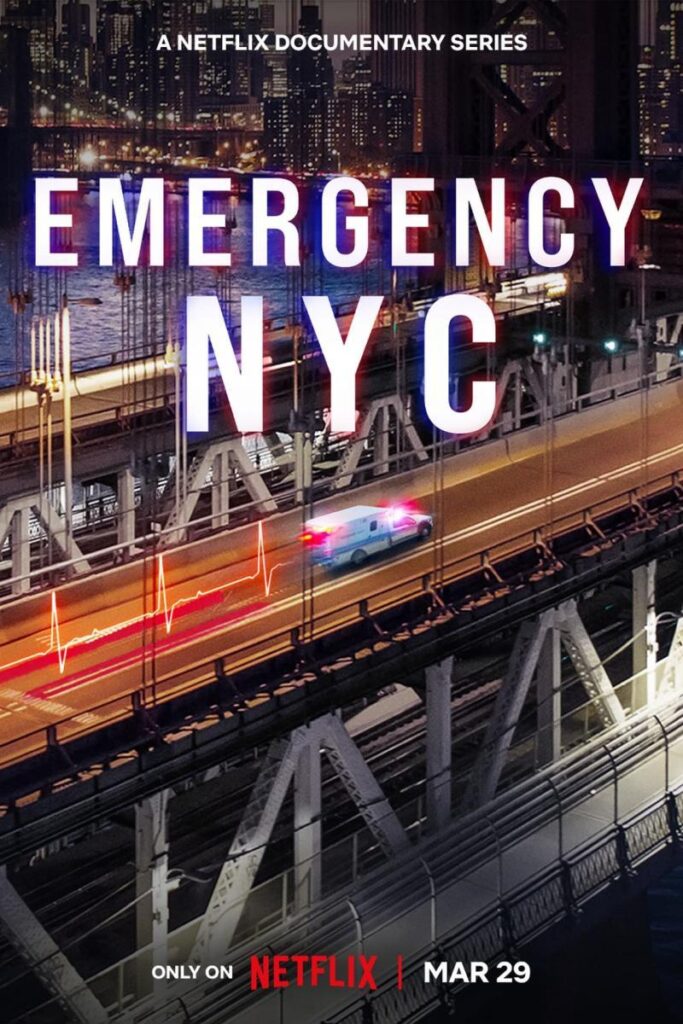 “Emergency NYC”: A Realistic Docuseries about the Emergency Services in NY