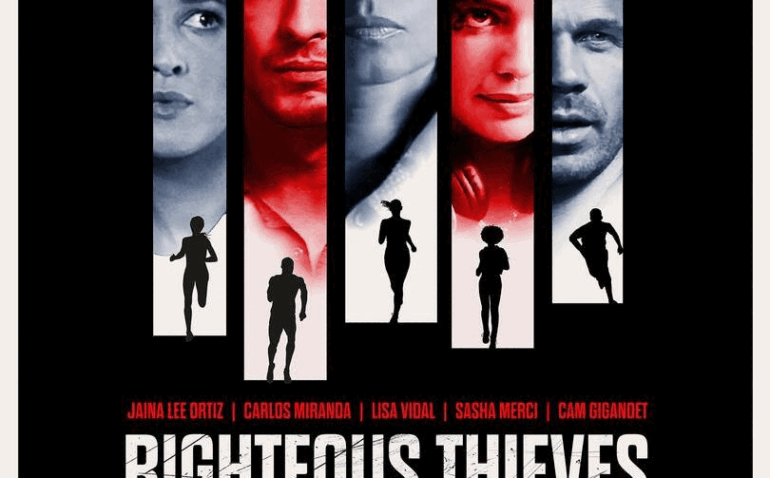 « Righteous Thieves » avec Cam Gigandet, Lisa Vidal et Jaina Lee Ortiz