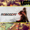 Rhythm shooter, “Robobeat”, joins London Games Festival as an Official Selection