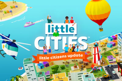 Little Cities Brings The Itty-Bitty Bustle With Little Citizens Update!