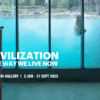 Saatchi Gallery announces summer exhibition, Civilization: The Way We Live Now