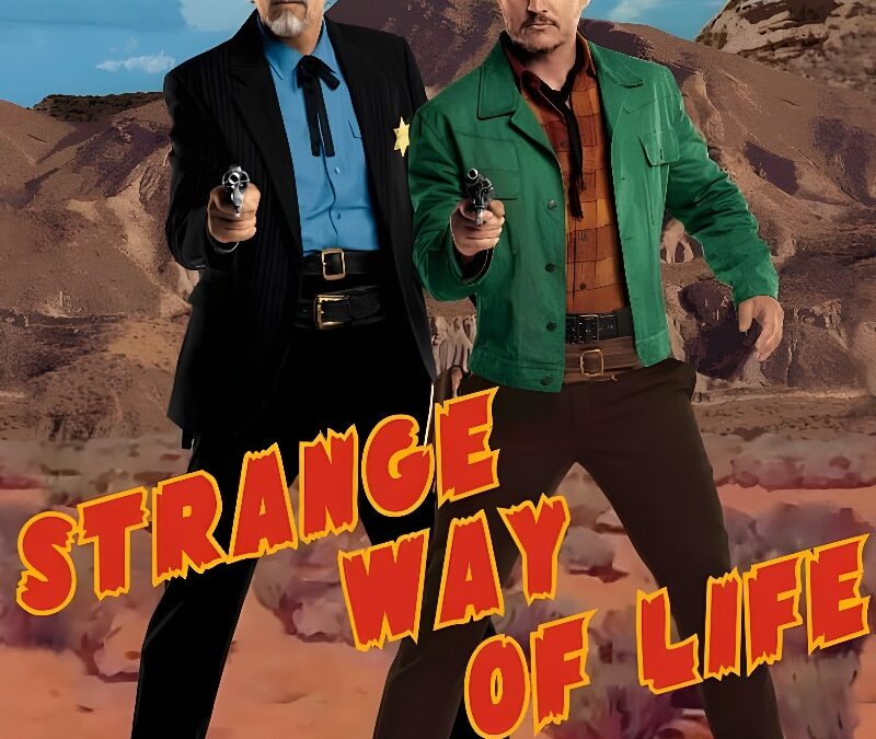 ‘Strange Way of Life’ (2023) Almodovar’s Short Film on May 26th