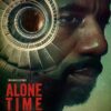Rhashan Stone Stars In ‘Alone Time’ Film; First Look Poster Reveal