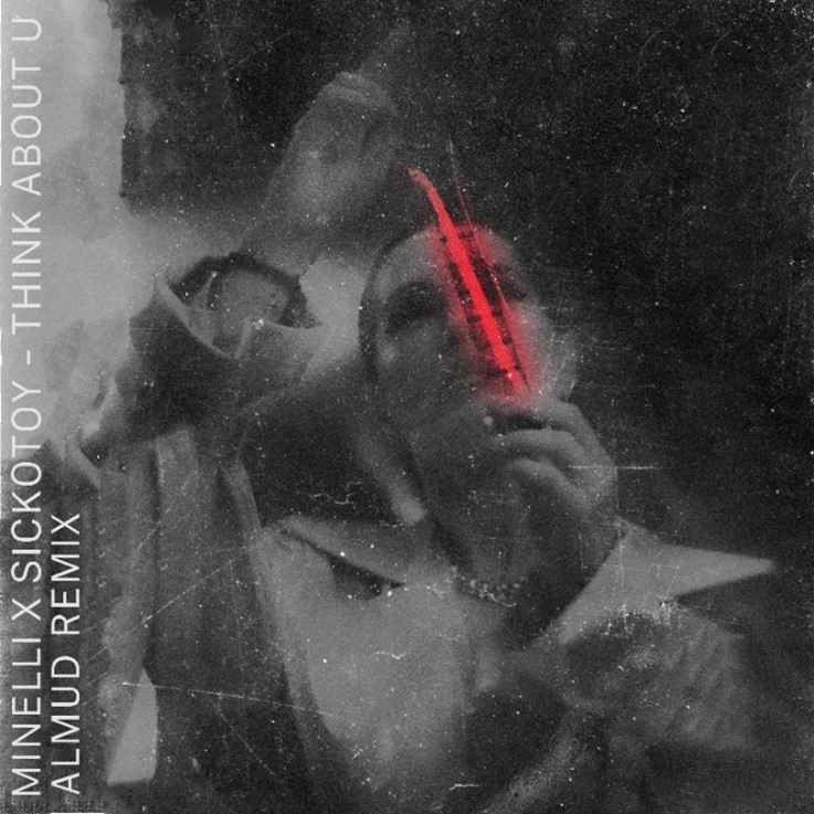 Almud Gives Minelli And Sickotoy’s ‘Think About U’ A Tantalising Techno Remix