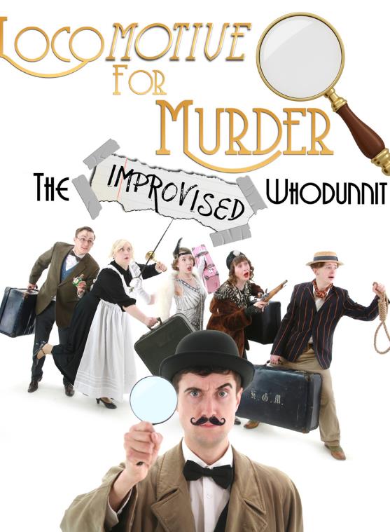 Locomotive For Murder: The Improvised Whodunnit. Canal Café Theater. London