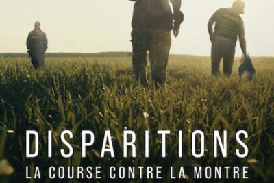 Disparitions : La course contre la montre (2023). Nouvelle série True Crime sur Netflix